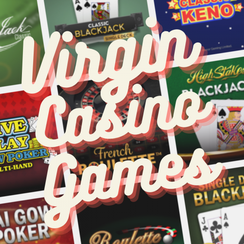 Virgin Casino Games